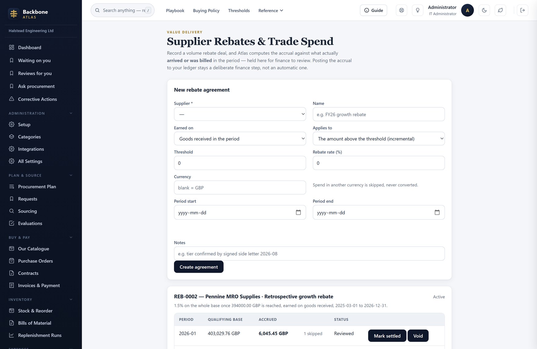 Supplier rebates — Rebate as a saving type. The agreements and accruals have their own screen.